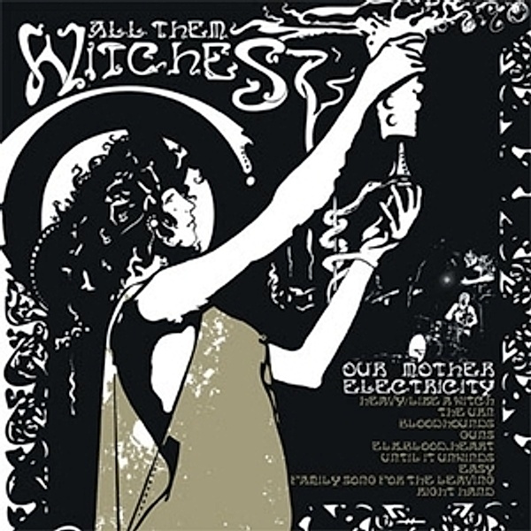 Our Mother Electricity (Vinyl), All Them Witches