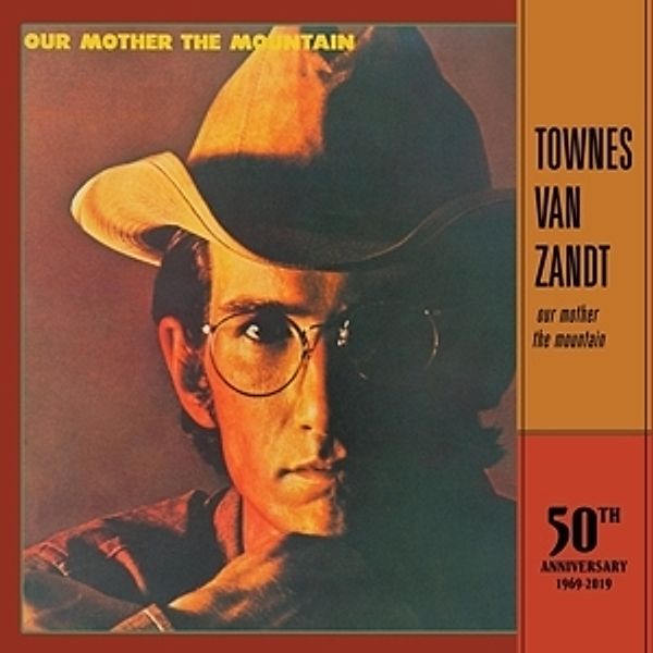 Our Mother The Mountain-50th Anniversary (Vinyl), Townes Van Zandt