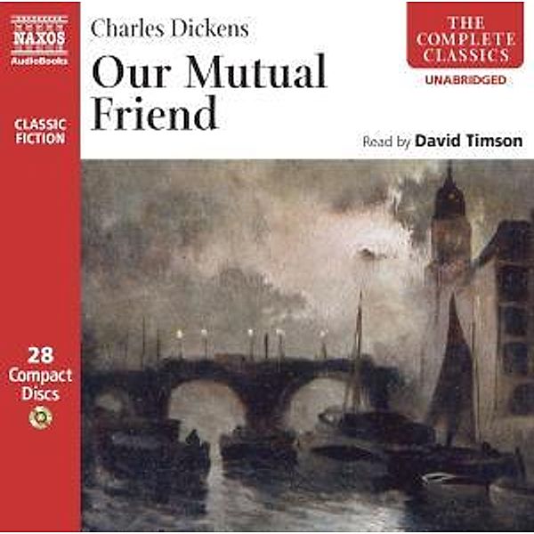 Our Mutual Friend, Charles Dickens