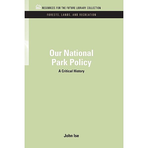 Our National Park Policy, John Isne