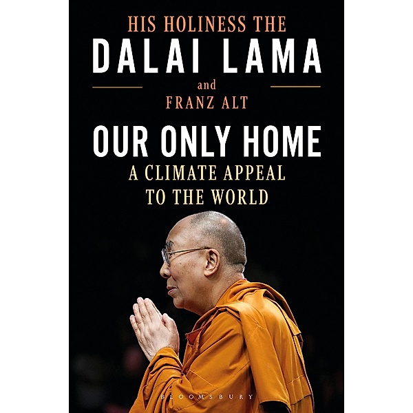 Our Only Home, The Dalai Lama, Franz Alt
