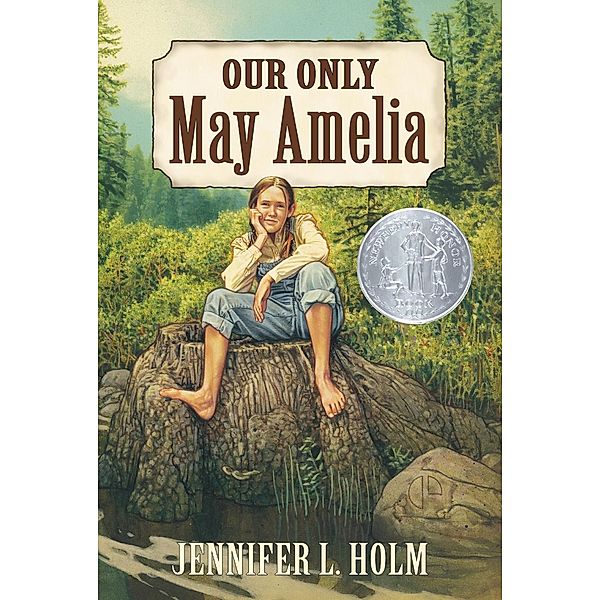 Our Only May Amelia, Jennifer L. Holm