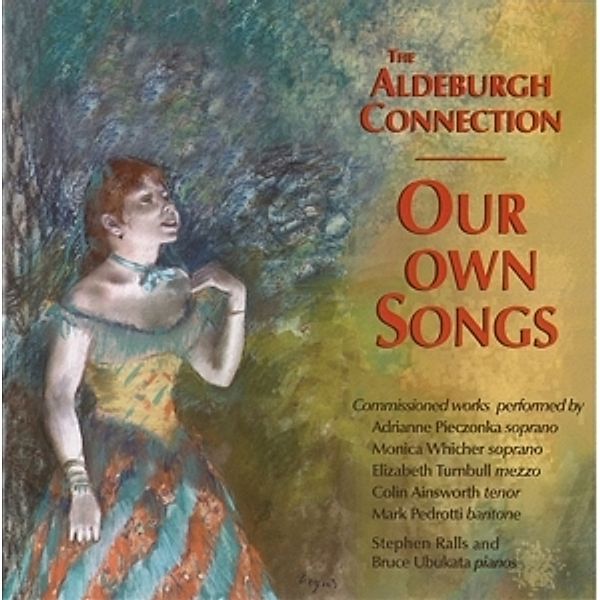 Our Own Songs, The Aldeburgh Connection