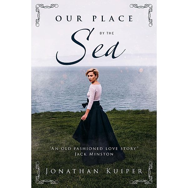 Our Place by the Sea, Jonathan Kuiper