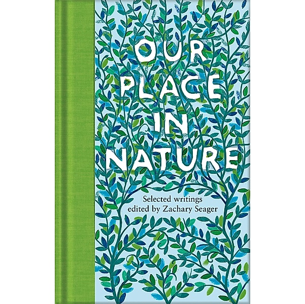 Our Place in Nature / Macmillan Collector's Library