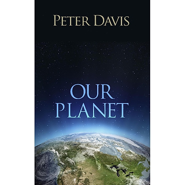 Our Planet / eBookPartnership.com, Peter Davis