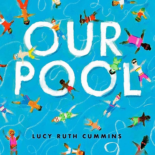 Our Pool, Lucy Ruth Cummins