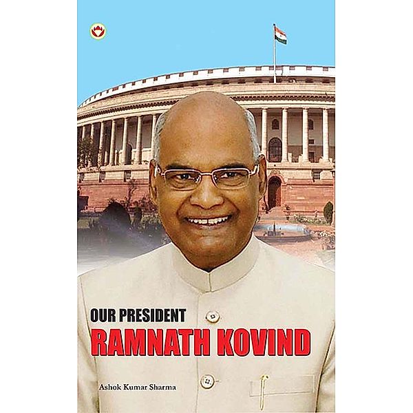 Our President / Diamond Books, Ashok Kumar Sharma