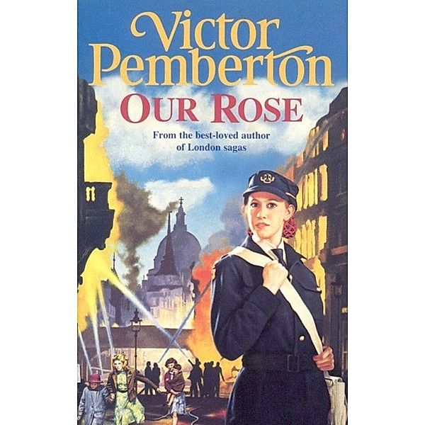 Our Rose, Victor Pemberton