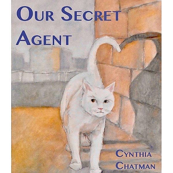 Our Secret Agent, Cynthia Chatman
