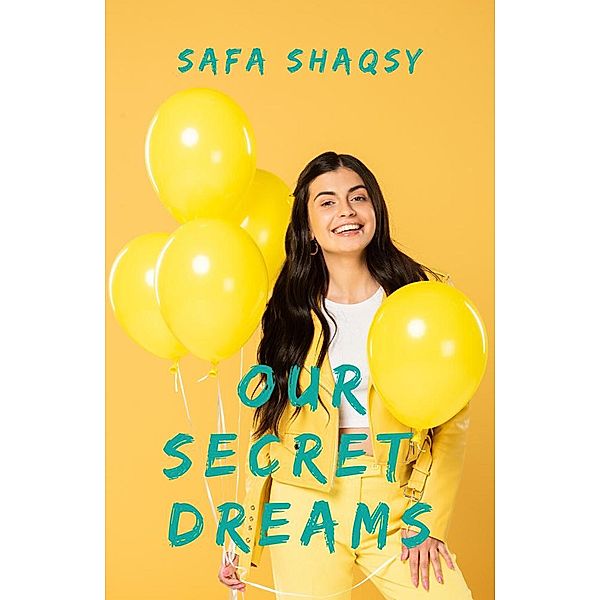 Our Secret Dreams, Safa Shaqsy