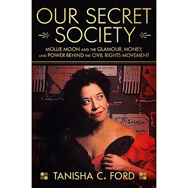 Our Secret Society, Tanisha Ford