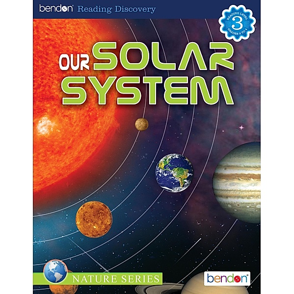 Our Solar System / Reading Discovery Level Reader Bd.26, Kathryn Knight