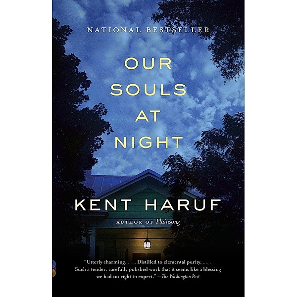 Our Souls at Night, Kent Haruf, Alan Kent Haruf