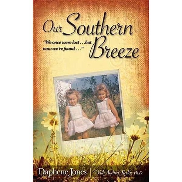 Our Southern Breeze, Daphene Jones