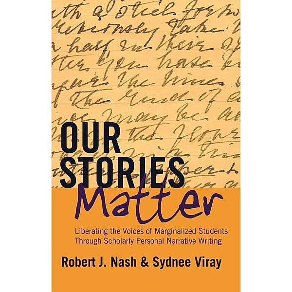 Our Stories Matter, Sydnee Viray, Robert J. Nash