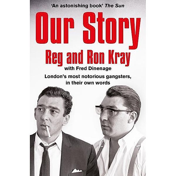 Our Story, Reg Kray, Ron Kray