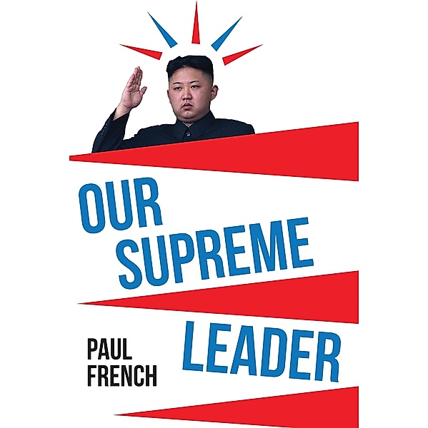Our Supreme Leader, Paul French