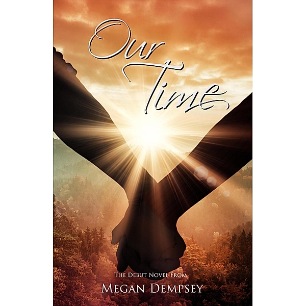 Our Time, Megan Dempsey-MacDonald