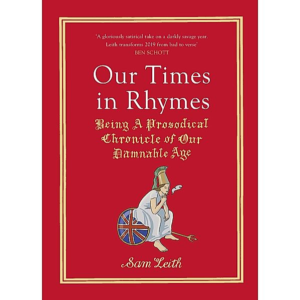 Our Times in Rhymes, Sam Leith