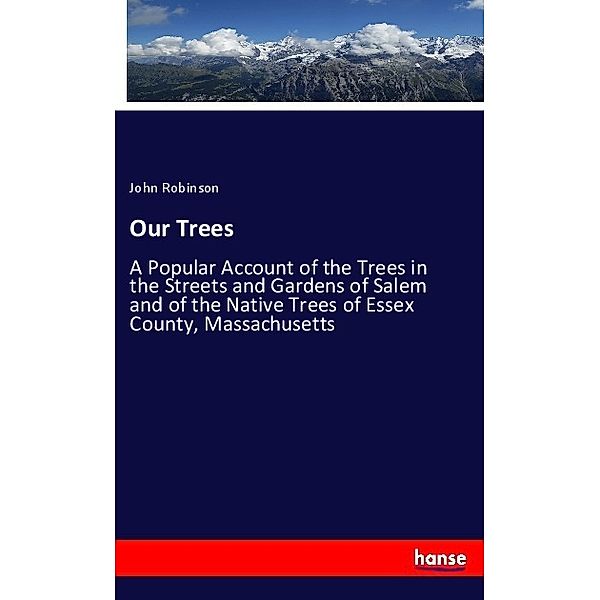 Our Trees, John Robinson