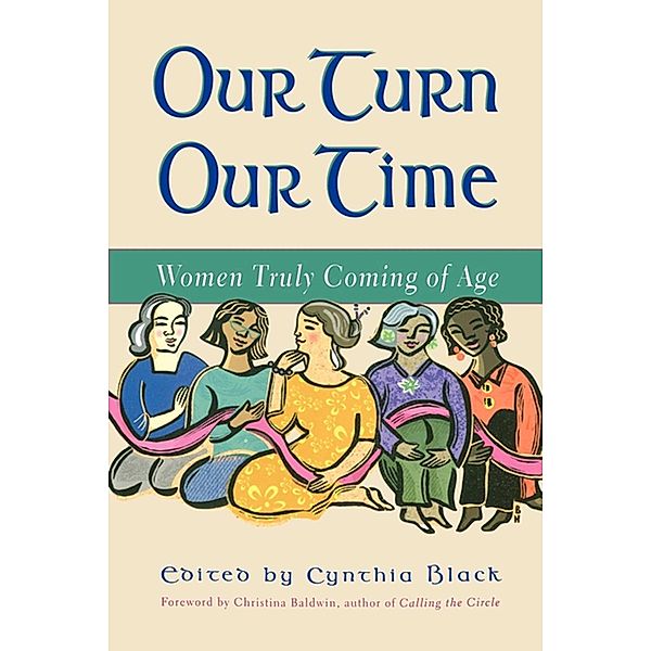 Our Turn Our Time, Christina Baldwin