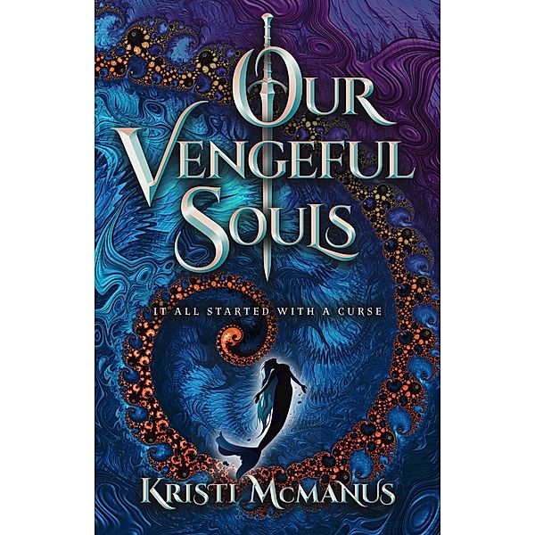 Our Vengeful Souls, Kristi McManus