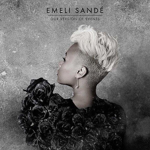 Our Version Of Events, Emeli Sande