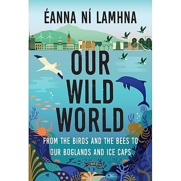 Our Wild World, Éanna Ní Lamhna