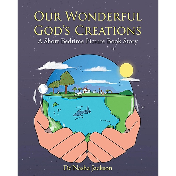 Our Wonderful God's Creations, De'Nasha Jackson