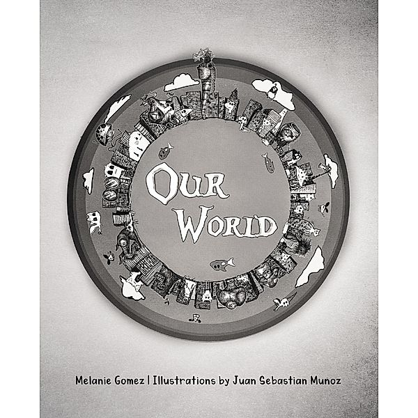 Our World, Melanie Gomez