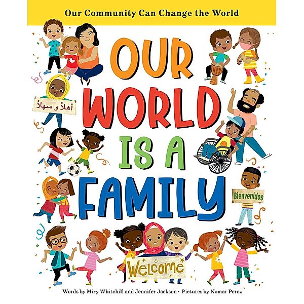 Our World Is a Family, Miry Whitehill, Jennifer Jackson