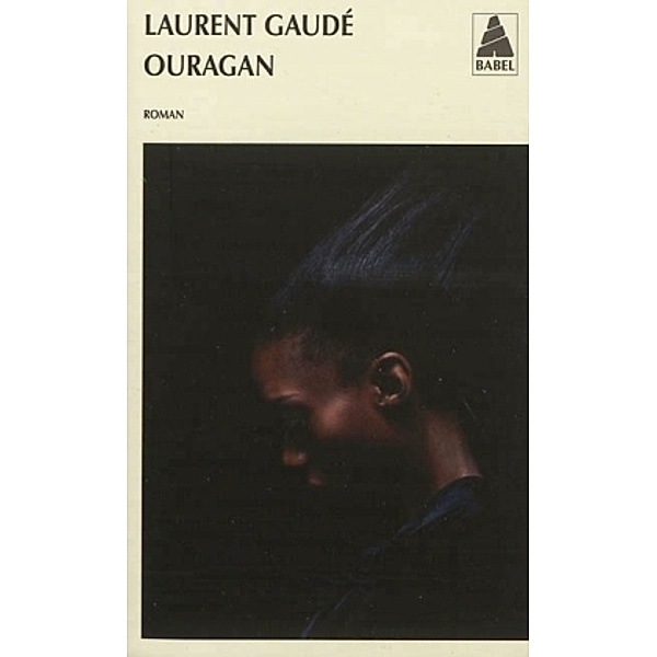 Ouragan, Laurent Gaudé