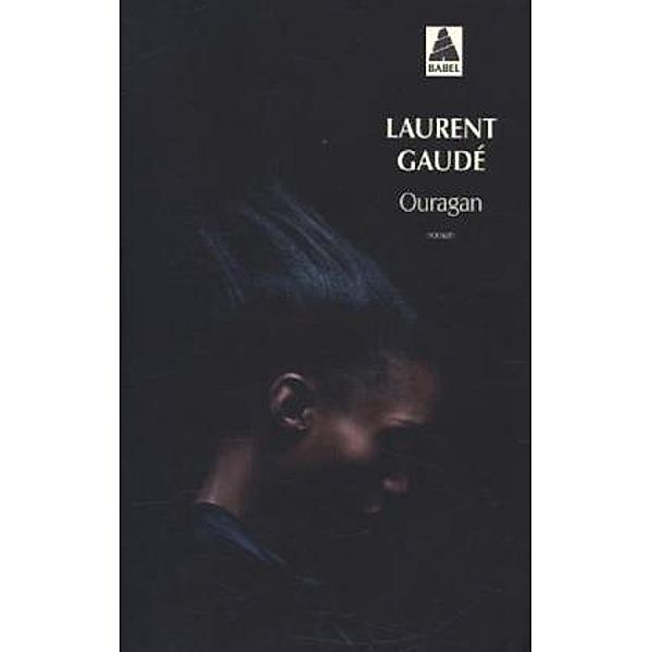 Ouragan, Laurent Gaudé