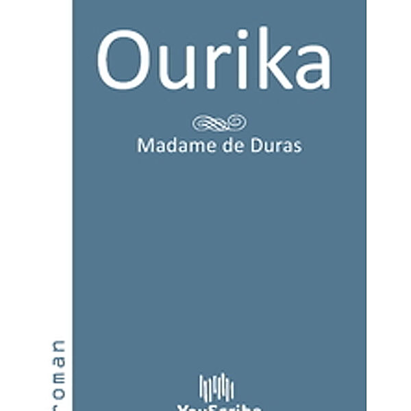 Ourika, Madame de Duras