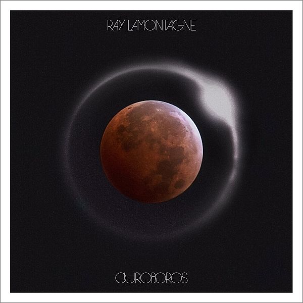 Ouroboros, Ray Lamontagne