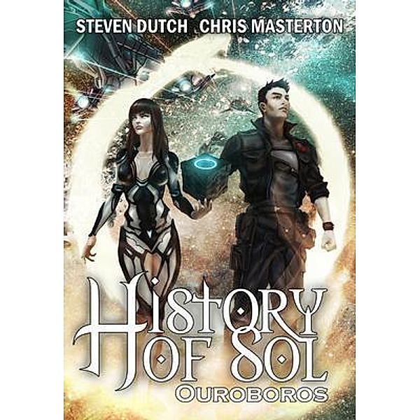 Ouroboros / History of Sol Bd.1, Steven Dutch, Chris Masterton