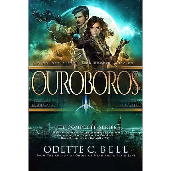 Ouroboros: The Complete Series (Ouroboros - a Galactic Coalition Academy Series, #5) / Ouroboros - a Galactic Coalition Academy Series, Odette C. Bell