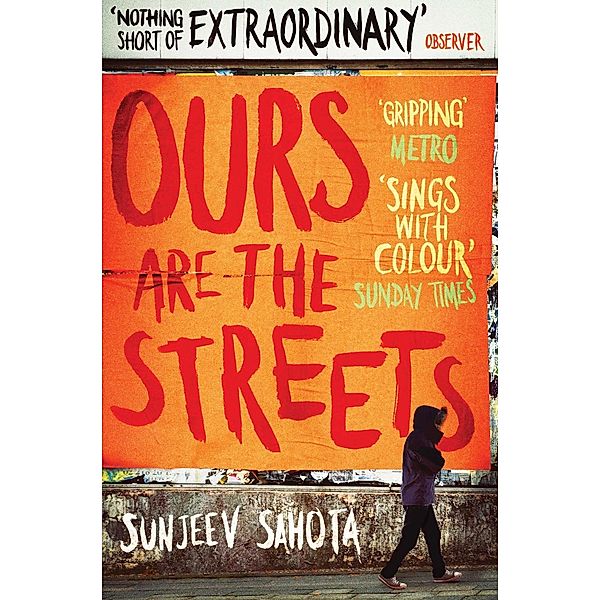 Ours are the Streets, Sunjeev Sahota