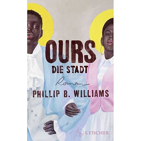 Ours. Die Stadt, Phillip B. Williams