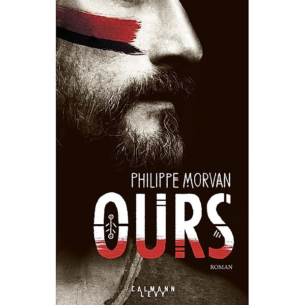 Ours / Littérature Française, Philippe Morvan