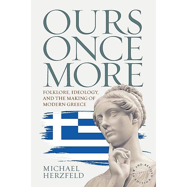 Ours Once More, Michael Herzfeld