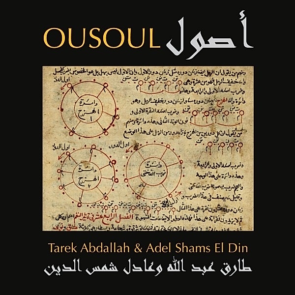 Ousoul, Tarek Abdallah & Adel Shams El Din