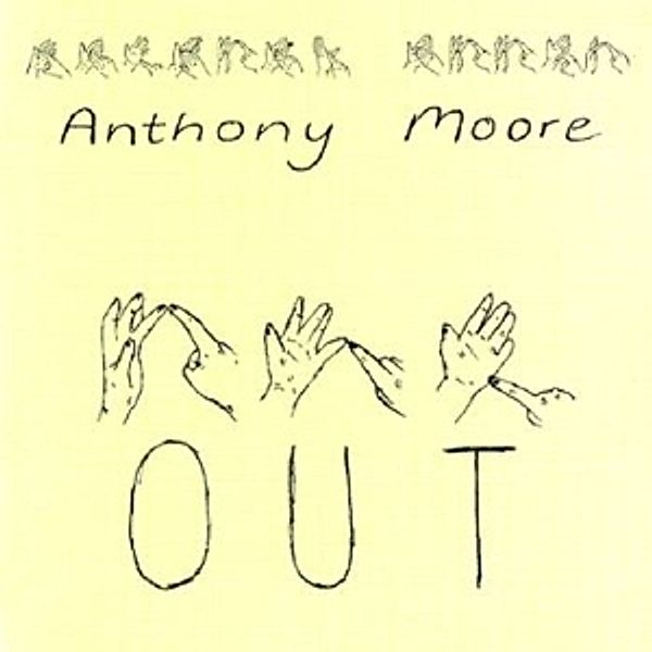 Out, Anthony Moore