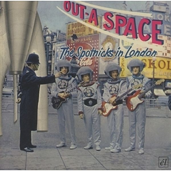 Out-A-Space: The Spotnicks In London, The Spotnicks
