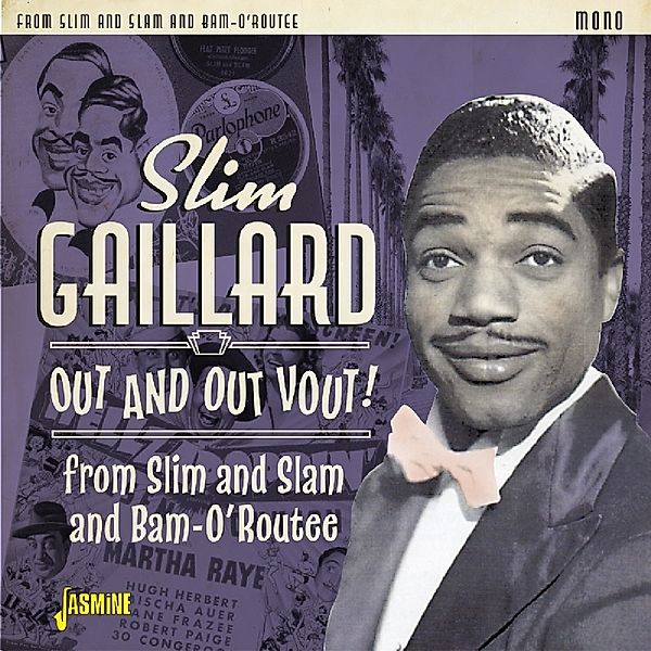 Out And Out Vout!, Slim Gaillard