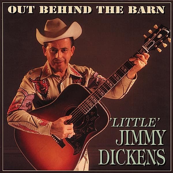Out Behind The Barn  4-Cd & Bo, Little Jimmy Dickens