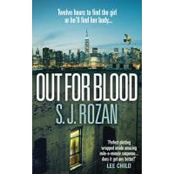 Out For Blood / Bill Smith / Lydia Chin Bd.3, S. J. Rozan