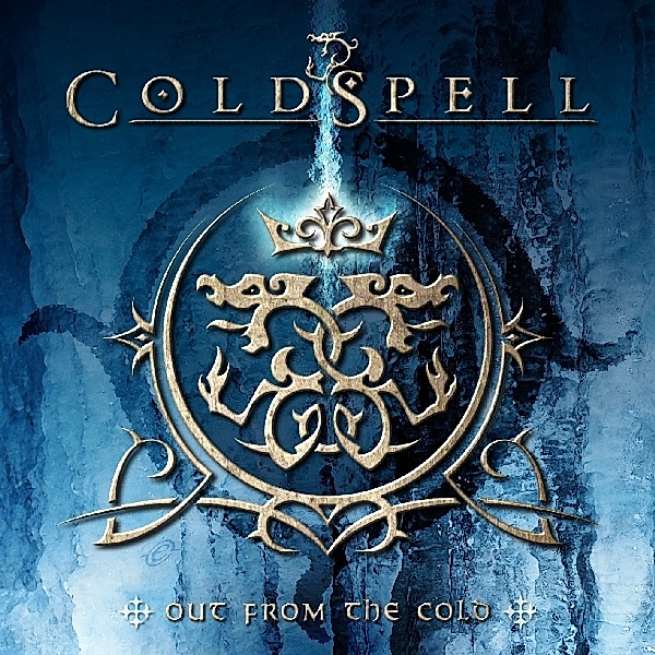 Out From The Cold, Coldspell