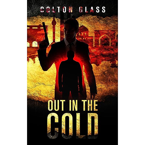 Out In The Cold, Colton Glass